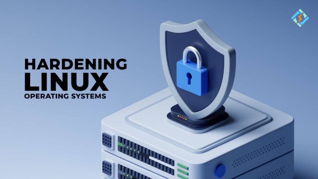 Securing Your Linux Server: A Practical Hardening Checklist